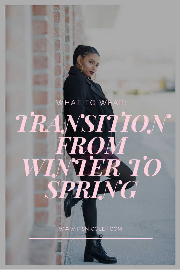 How To: Wardrobe Transition From Winter To Spring